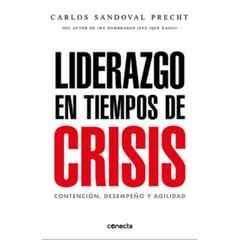 CONECTA - Liderazgo En Tiempos De Crisis