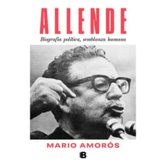 EDICIONES B - Libro Allende - Mario Amorós